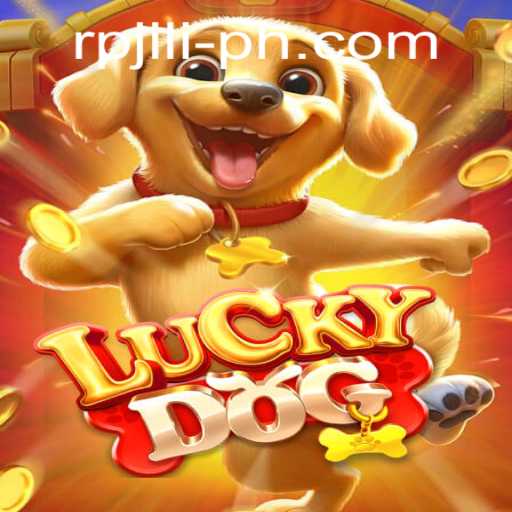 Exploring the World of LuckyDog: An Enthralling RPJILI Adventure